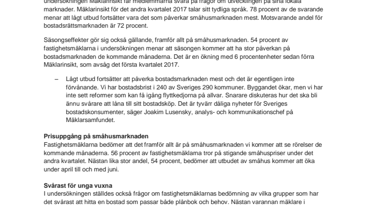 Lågt utbud fortsätter pressa bostadsmarknaden