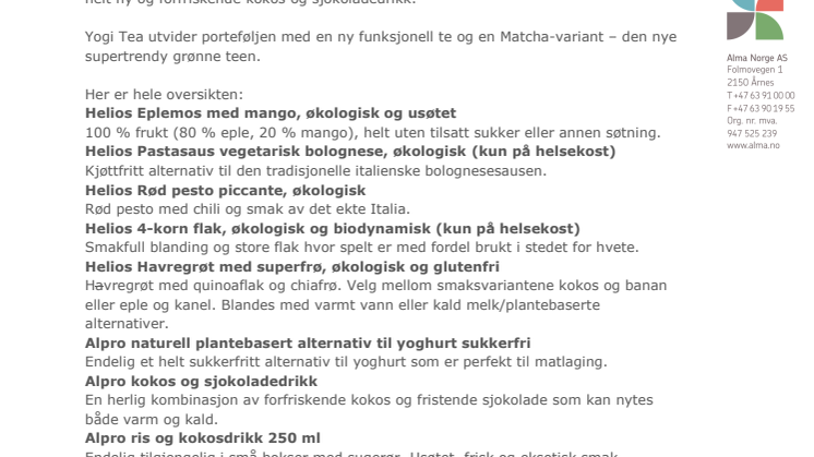 Nå er snart høstens nyheter fra Alma Norge på plass i butikkene