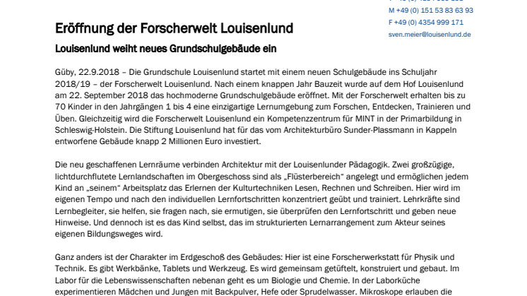 Eröffnung der Forscherwelt Louisenlund - Louisenlund weiht neues Grundschulgebäude ein