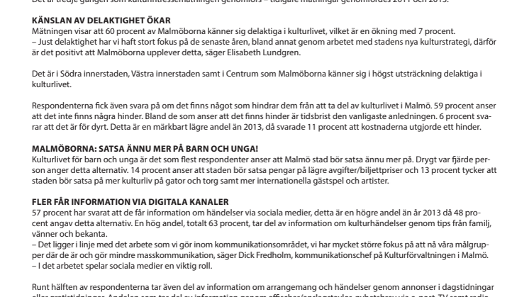 Malmös kulturutbud: hög kvalitet och lätt att ta till sig