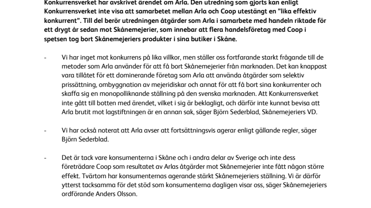 Konkurrensverkets avskrivningsbeslut om utredning om Arla förvånar