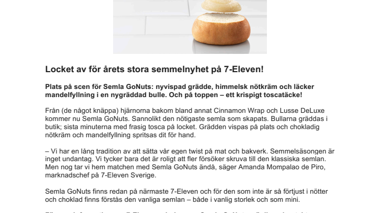 Locket av för årets stora semmelnyhet på 7-Eleven!