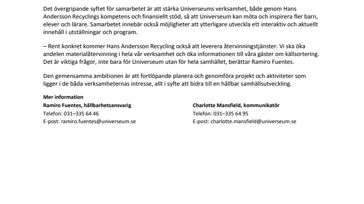 Hans Andersson Recycling ny partner och leverantör till Universeum