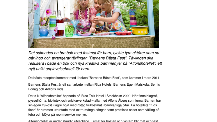 ”Alfonshotellet” efterlyser barnens bästa festmat