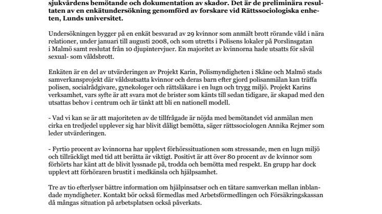 Bra bemötande och trygg miljö viktigt för kvinnor som anmäler våld