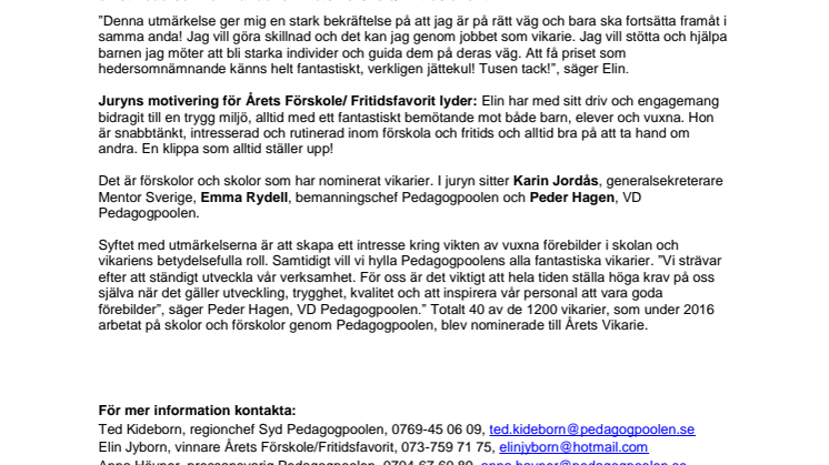 Elin Jyborn (Ängelholm) får hedersomnämnandet ”Årets Förskole/ Fritidsfavorit” för sina insatser inom skola