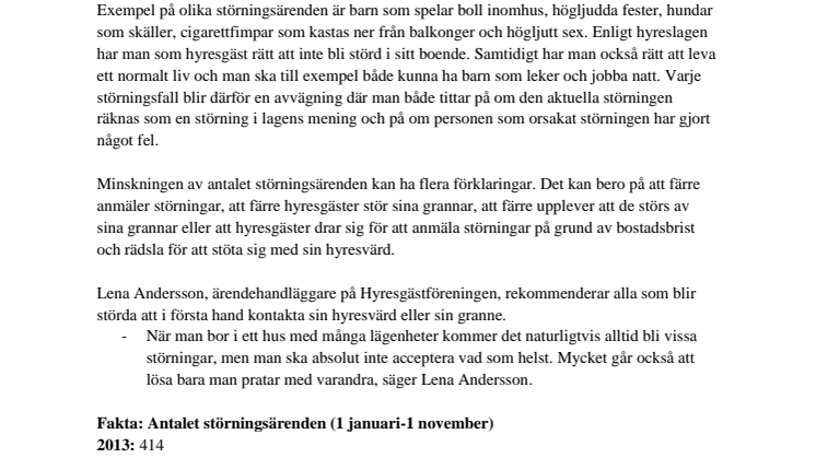 Färre störningsärenden bland hyresgäster