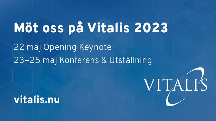 Vi ses på Vitalis 2023 ! besök oss i montern B 01:16 