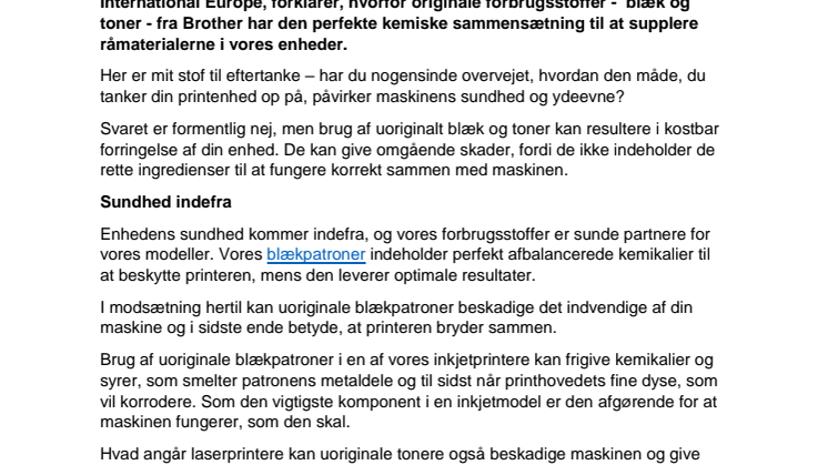 Du er, hvad du spiser – fordelene ved at fodre dine printere med forbrugsstoffer fra Brother