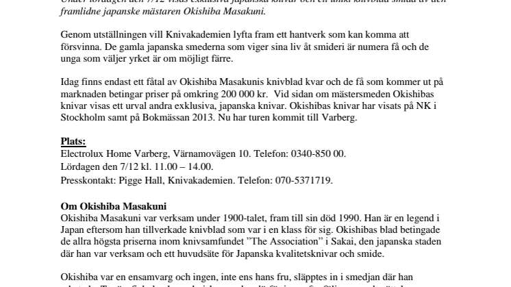 Okishibas kniv besöker Varberg