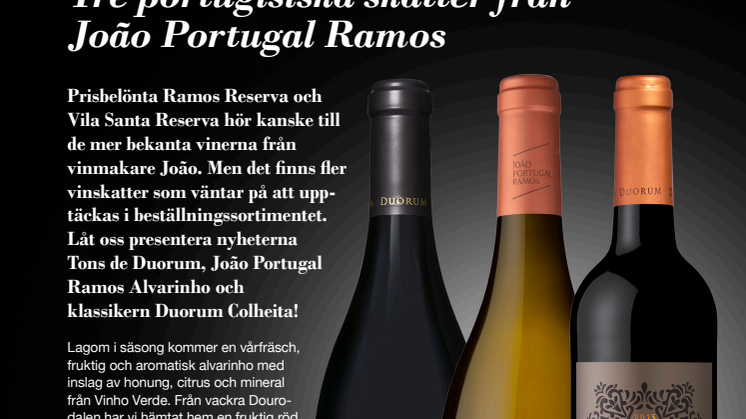 Tre portugisiska skatter från João Portugal Ramos!