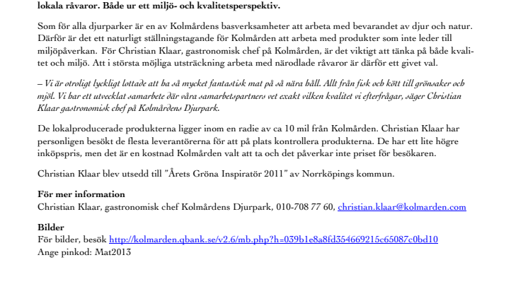 Kolmården väljer lokala råvaror - för miljön