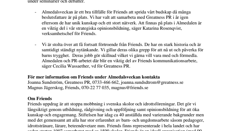 Stiftelsen Friends väljer Greatness PR för Almedalen 2010