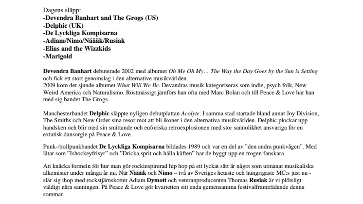 Devendra Banhart klar för Peace & Love - även den hyllade elektroniska dansakten Delphic och fler