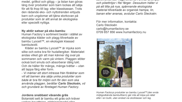 Dörrknackande ungdomar hakar på eko-trenden