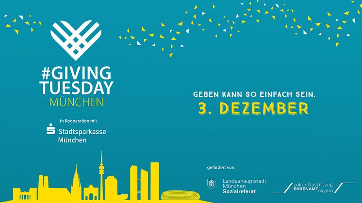 Der #GivingTuesday kommt zur Stadtsparkasse München - Geben kann so einfach sein.
