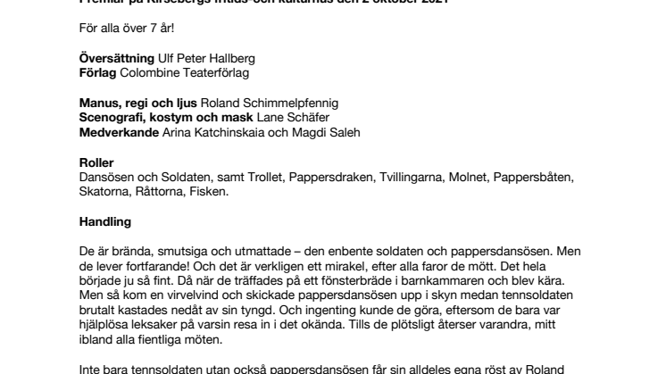 Pressmaterial Tennsoldaten och pappersdansösen