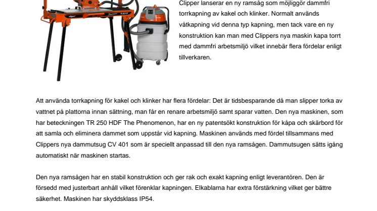 Dammfri torrkapning av kakel och klinker