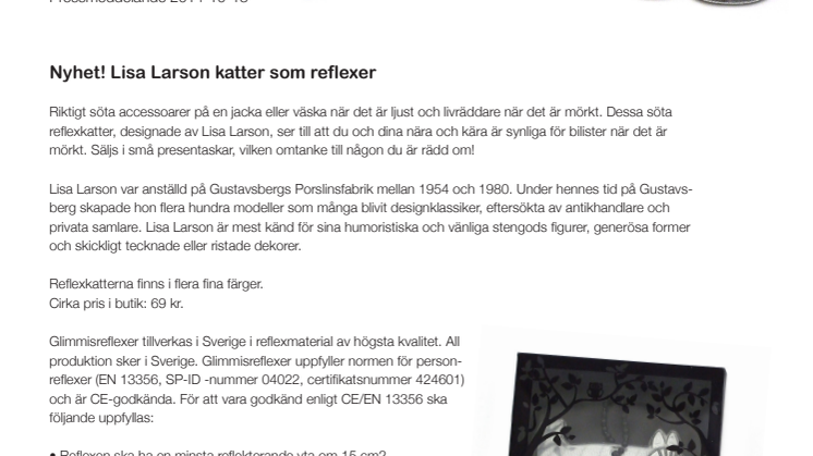 Lisa Larson katter nu som Glimmis reflexer