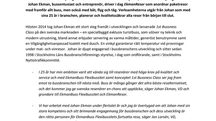Entreprenören Johan Ekman köper tillbaka EkmanBuss Flexibussitet från Strömma Turism & Sjöfart