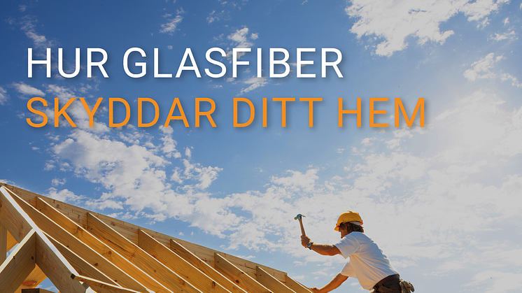 Nonwoven Glasfiber skyddar våra hem