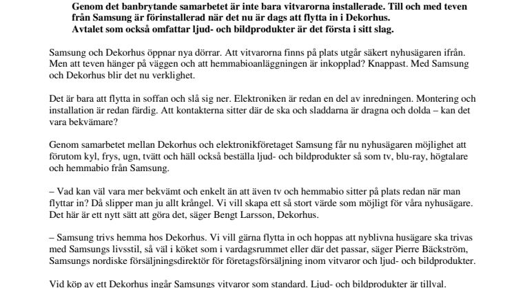 Teven redan upphängd i nyckelfärdiga huset
