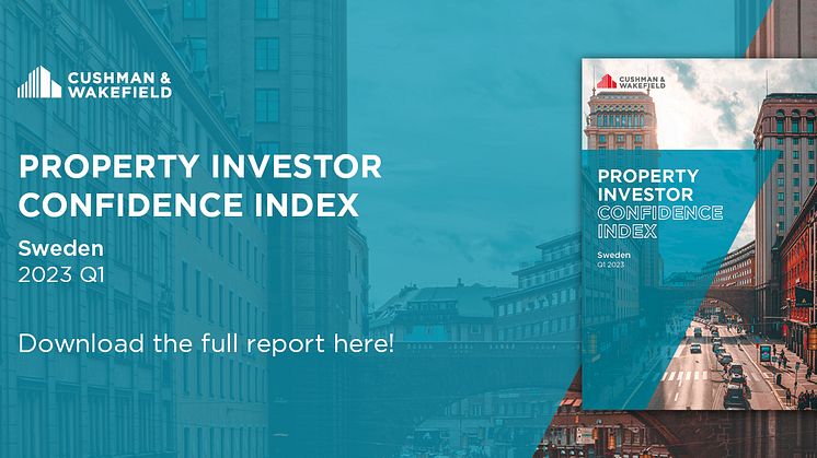 Cushman & Wakefields senaste “Property Investor Confidence Index” visar på fortsatt osäkerhet
