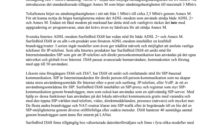 Tredubblad ADSL-hastighet med Intertex modem!