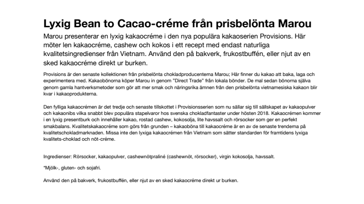 Nyhet – Lyxig Bean to Cacao-créme från prisbelönta Marou
