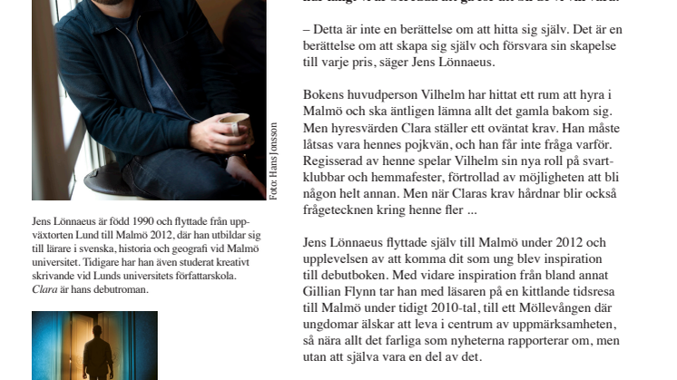 Jens Lönnaeus debuterar med en psykologisk thriller i Malmömiljö