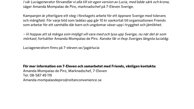 Alla får vara Lucia hos 7-Eleven 