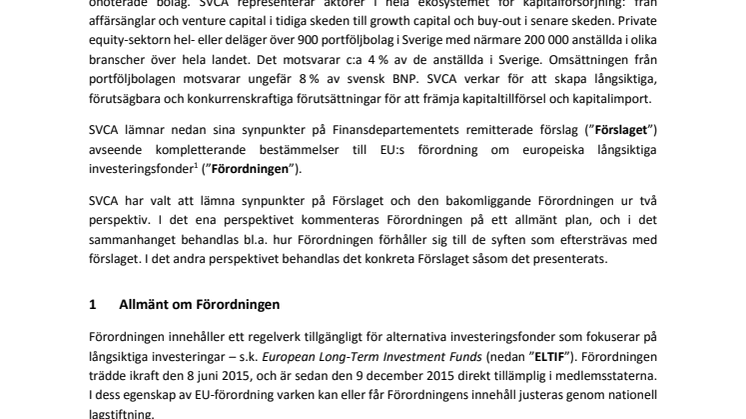 Remissyttrande - Kompletterande bestämmelser till EU:s förordning om europeiska långsiktiga investeringsfonder (Fi2016/01182/FPM)