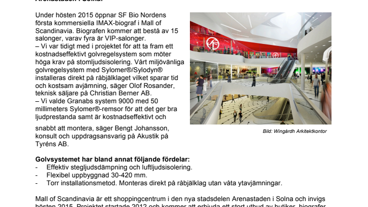 Christian Berner AB levererar golvregelsystem till Nordens första IMAX-biograf