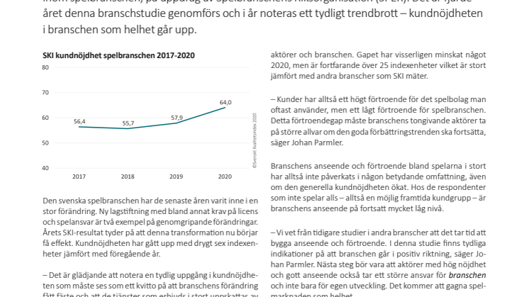 SKI Spel 2020 Kundnöjdheten ökar i spelbranschen