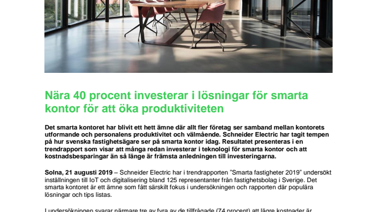 Nära 40 procent investerar i lösningar för smarta kontor för att öka produktiviteten
