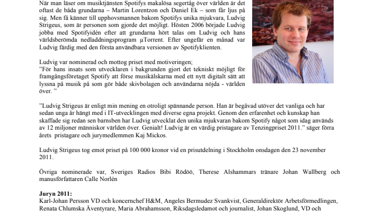 Ludvig Strigeus, IT-arkitekten bakom Spotify, får Tenzingpriset 2011 