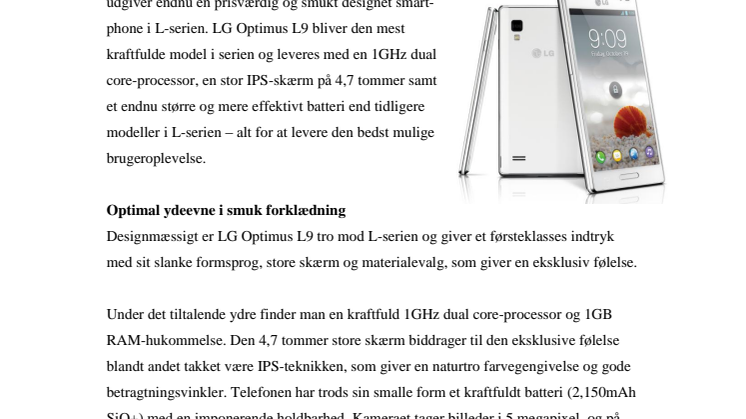 LG OPTIMUS L9 –  DEN PERFEKTE KOMBINATION AF DESIGN, PRIS OG YDEVNE