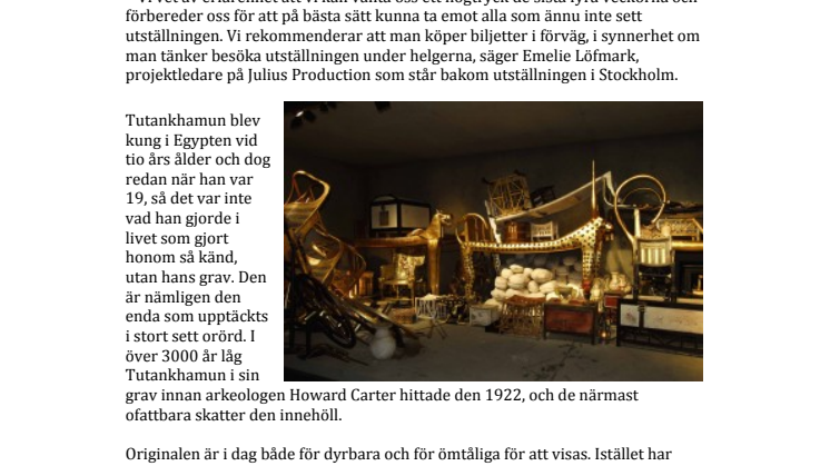 Sista chansen besöka succéutställningen om Tutankhamun