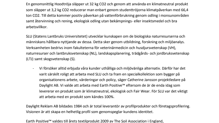 SLU reducerar klimatpåverkan med 66 ton Co2 med hjälp av klimatneutrala studenttröjor.