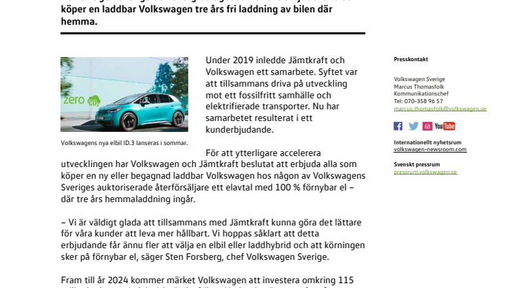 Volkswagen och Jämtkraft driver på elektrifieringen – erbjuder tre års fri hemmaladdning