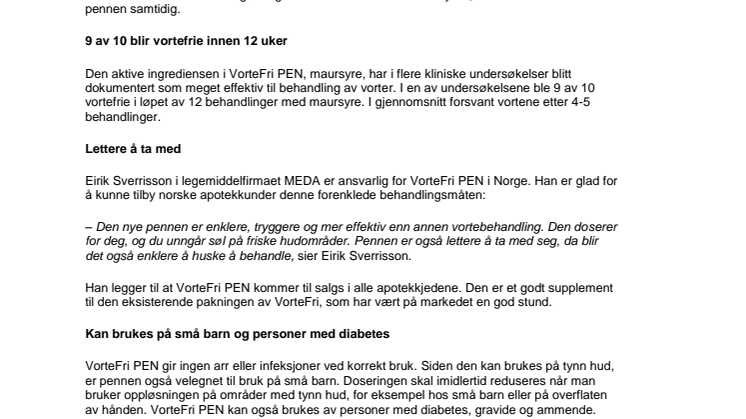 Nyheten VorteFri PEN – gjør behandling av vorter enklere og tryggere