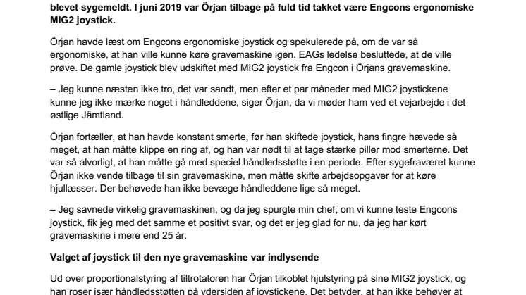 Engcons ergonomiske joystick gør det muligt at fortsætte med at køre gravemaskine