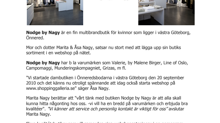 Shoppinggalleria lanserar idag Göteborgsbutiken Nodge by Nagy