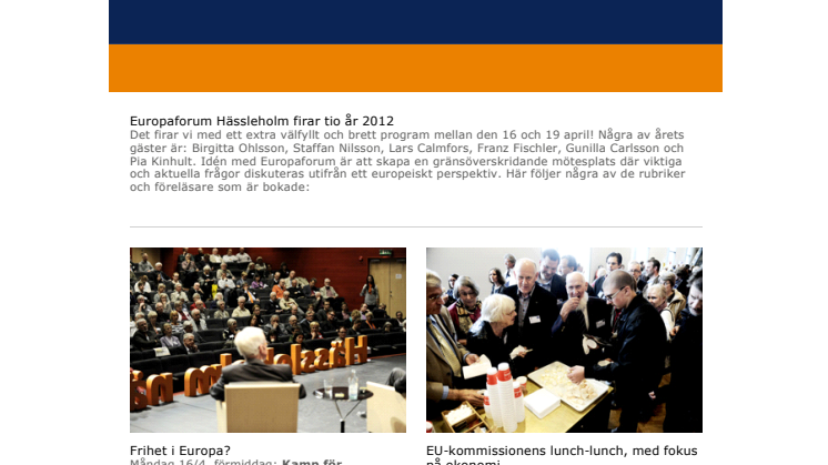 Europaforum Hässleholm firar tio år 2012 - 16-19 april