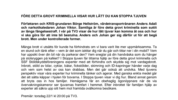 Professionella säkerhetsinstallatörer förhindrar inbrott i ny serie på TV3