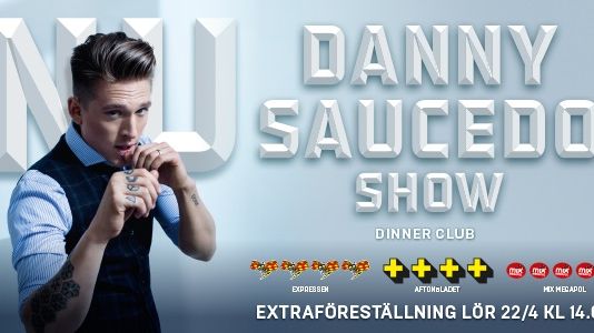 Extra insatt show med Danny Saucedo på Hamburgerbörs Lördag 22 april