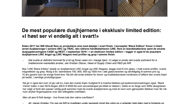 De mest populære dusjhjørnene i eksklusiv limited edition: "I høst ser vi endelig alt i svart!"