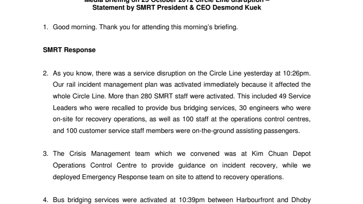 Media briefing on 25 October 2012 Circle Line Extension - Statement by SMRT President & CEO Desmond Kuek