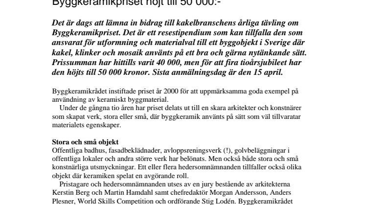 Byggkeramikpriset höjt till 50 000:-