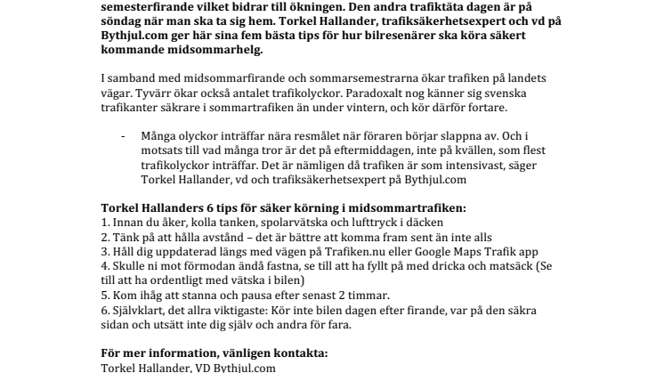 Sommartrafiken falsk trygghet: 6 tips för säker körning i midsommar